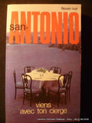 Viens avec ton cierge. Roman spécial-police par San-Antonio.