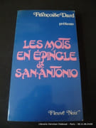 Les mots en épingle de San-Antonio par Dard Françoise