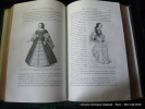 Histoire du costume en France depuis les temps les plus reculés jusqu'à la fin du XVIIème siècle. Ouvrage contenant 481 gravures dessinées sur bois.. ...