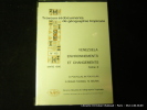 Travaux et documents de géographie tropicale. N°63, mars 1990. Venezuela environnements et changements. Tome 2.. D. Pouyllau, M. Pouyllau, G. ...