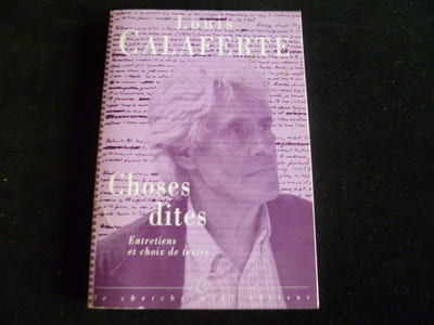 Choses dites. Entretiens et choix de textes
