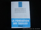Romantisme et Révolution(s). Les entretiens de la Fondation des Treilles. Textes réunis par Daniel Couty et Robert Kopp