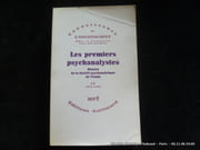 Les premiers psychanalystes. Minutes de la Société psychanalytique de Vienne. Tome IV et dernier 1912-1918 par Préf. de Michel Schneider. Edité par Herman Federn.