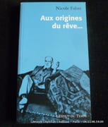 Aux origines du rêve par Fabre, Nicole