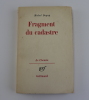 Fragment du cadastre. Deguy, Michel. Envoi de l'auteur à Bernard Pingaud.