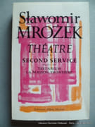Théâtre. Second Service suivi de Testarium & La Maison Frontière par Mrozek, Slawomir - Image 1