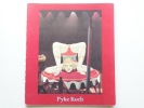 Pyke Koch. Catalogue d'exposition Institut Néerlandais. Paris 1982. Koch, Pyke. Avant-propos de Annelys Meijer. Texte de Carel Blotkamp