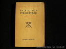 Initiation philiosophique. Faguet, Emile