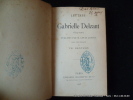Lettres de Gabriel Delzant 1874-1903.. Publiées par M. Louis Louviot. Pref. de TH. Bentzon
