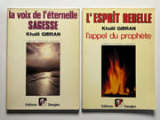 Réunion de deux titres : La voix de l'éternelle sagesse. L'esprit rebelle. L'appel du prohète. par Khalil GIBRAN - Image 1