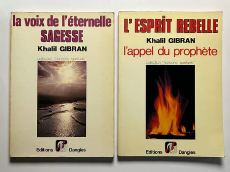 Réunion de deux titres : La voix de l'éternelle sagesse. L'esprit rebelle. L'appel du prohète.. Khalil GIBRAN