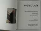 Weisbuch. Oeuvres graphiques.. Introductio par Patrick Waldberg