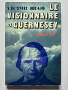 (BIOGRAPHIE) Victor Hugo, le visionnaire de Guernesey par Gros, Bernard - Image 1