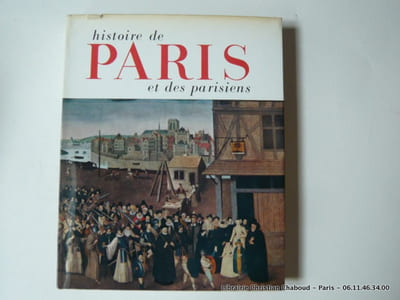 Histoire de Paris et des Parisiens