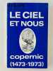 Revue Europe 527. Mars 1973. Le ciel et  nous. Copernic (1473-1973). Revue Europe. Collectif