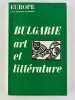 Revue Europe 573. Janvier 1977. Bulgarie, art et littérature. Revue Europe. Collectif