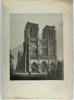 Eau-forte originale représentant NOTRE-DAME de Paris sur papier vergé, titrée "Façade occidentale de la Cathédrale de Paris "1833 par Chapuy, ...