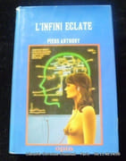 L'infini éclaté par Piers Anthony. Illustrations de Jean-François Pénichoux