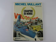 Michel Vaillant. Champion Du Monde. Une histoire du Journal de Tintin. par Jean Graton - Image 1