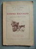 Contes Sauvages. Jean de la Varende. Illustrations de Pierre le Tridivic. Envoi de la Varende.