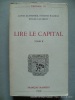 Lire Le Capital. Tome II.. Louis Althusser. Etienne Balibar. Roger Establet