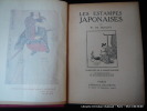 Les estampes japonaises. Ouvrage orné de 16 planches en couleurs et de 1323 gravures en noir.. W. de Seidlitz. Traduction de P. André Lemoinsne.