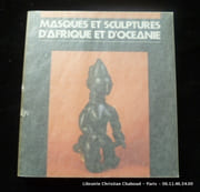Masques et sculptures d'Afrique et d'Océanie. Collection Girardin. Musée d'Art Moderne de la Ville de Paris par Cat. d'expo.