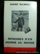 Mémoires d'un homme du Monde. par André Wurmser - Image 1