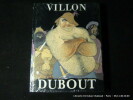 Villon (Oeuvres). Albert Dubout
