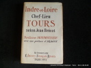 Indre et Loire. Chef-Lieu Tours selon Jean-Brécot. Gaston Monmousseau
