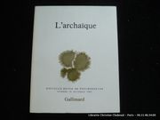 Nouvelle revue de psychanalyse. Numéro 26. L'Archaïque par Collectif