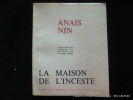La maison de l'inceste (House of incest). Anaïs Nin. Trad. par Jean Le Gall-Trocmé