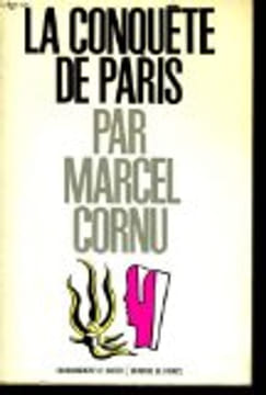 La conquête de Paris. Cornu Marcel