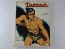 Tarzan Seigneur de la Jungle. Edgar Rice Buroughs. Burne Hogarth