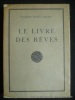 Le livre des rêves.. Rainer Maria Rilke. Traduction de Maurice Betz. Ornements de Ben Sussan.