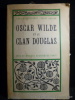 Oscar Wilde et le Clan Douglas. Lord Queensberry - Percy Colson