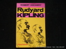 Rudyard Kipling. Servitudes et grandeurs impériales.. Robert Escarpit