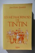 Les métamorphoses de Tintin par Jean-Marie Apostolidès - Image 1