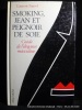 Smoking, jean et peignoir de soie. Guide de l'élégance masculine.. Laurent Fauvel
