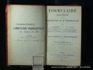 Formulaire pratique de thérapeutique et de pharmacologie (Ancien formulaire de Dujardin-Beaumetz) Edition spéciale.. Gilbert, A - Yvon, P