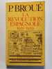 La révolution espagnole 1931-1939. Pierre Broué