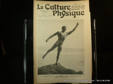 La Culture Physique Décembre 1941, n°613. Le culturiste et athlète complet Tron. La Culture Physique