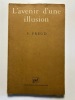 L'avenir d'une illusion. Sigmund Freud. Traduit de l'allemand par Marie Bonaparte