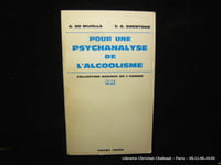 Pour une psychanalyse de l'alcoolisme