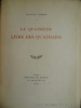 Le quatri&egrave;me livre des quatrains. Francis JAMMES