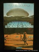 Le chemin des mondes par Hugues Douriaux