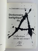 Dictionnaire barbotique du A. L'Apocalypse est-elle une erreur ? par Yves Bayard et ses amis - Image 3