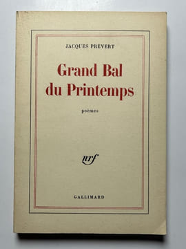 Grand Bal du Printemps suivi de Charme de Londres. Poèmes. Jacques Prévert