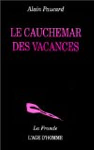Le Cauchemar des vacances