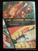 L'art culinaire français par nos grands maîtres de la cuisine. Les recettes de cuisine- pâtisserie - conserves. Cuisine régionale - cuisine étrangère. par Collectif - Image 1